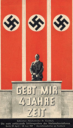 1458234796619638.jpg Nazi_propaganda_-_Give_me_four_years’_time_-_1937.jpg