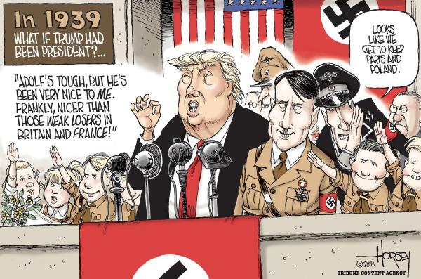 David Horsey's Cartoon 2 In 1939 If Trump had been elected president.jpg