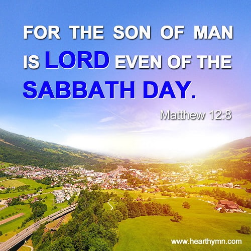 2903022_full-matthew-bible-quotes-time-matthew-12-8-jesus-and-the-sabbath-bible-quote-image.jpg