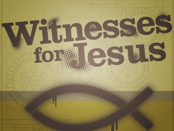 witness for Jesus.jpg