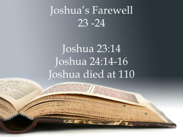 joshua-s-farewell-23-24-joshua-23-14-joshua-24-14-16-joshua-died-at-110-l.jpg