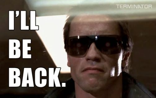 I'll be back. The Terminator | Terminator, Terminator movies, Favorite  movie quotes