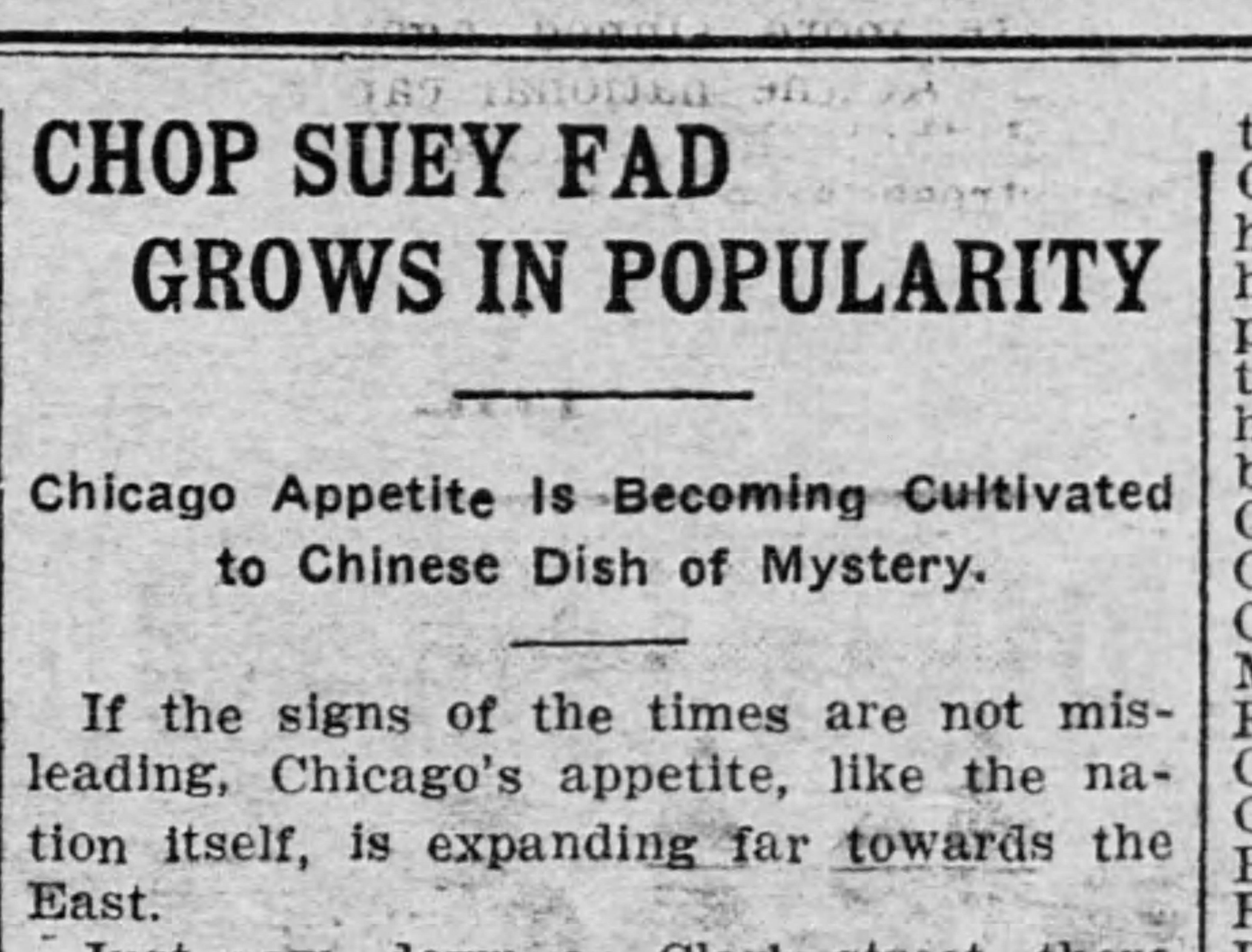 On July 26, 1903, the <em>Saint Paul Globe</em> called chop suey a 