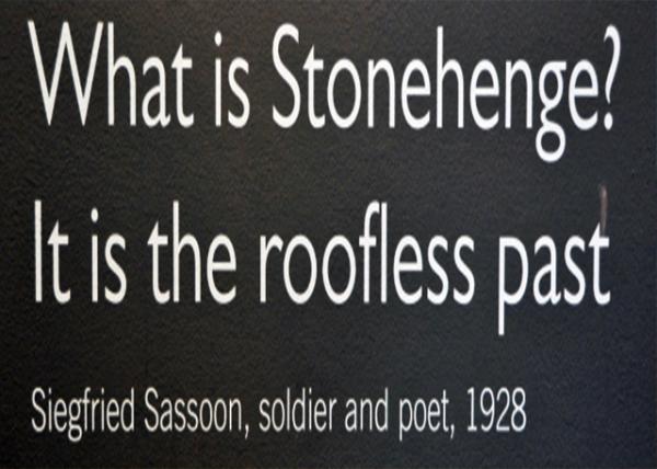 2016-07-19_Stonehenge_04_What is Stonehenge It is the roofless past by Siegfried Sassoon_ Soldier & Poet ��սʫ������������ʲô�Ǿ�ʯ���������ݶ��Ĺ�ȥ_ 19280001.JPG